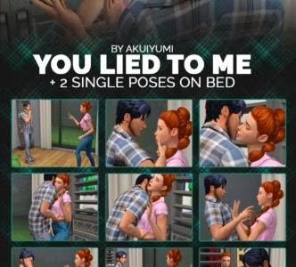 You lied to me poses